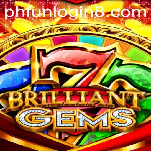 Explore the Enchanting World of BrilliantGems and the Simplicity of PHFun Login