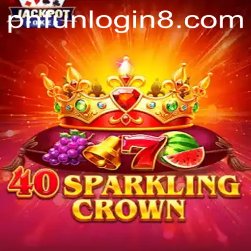 Unveiling 40SparklingCrown: A Comprehensive Guide