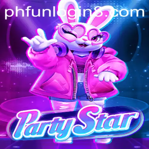 PartyStar: The Ultimate Gaming Experience with PhFun Login