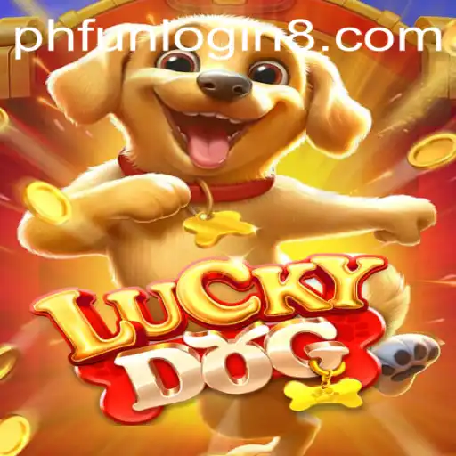 Unleashing the Fun: A Deep Dive into LuckyDog and PHFun Login