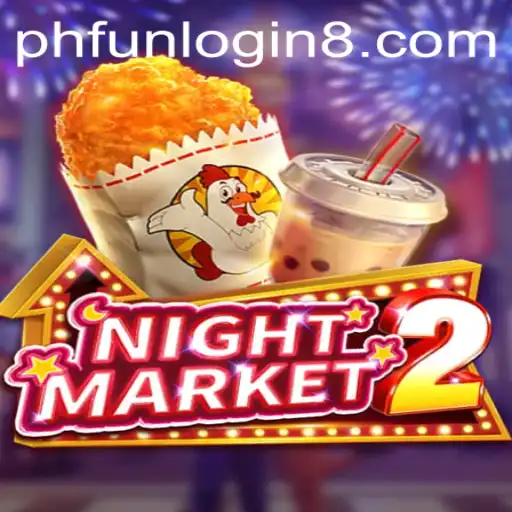 Discover the Exciting World of NightMarket2 and the Phfun Login Experience
