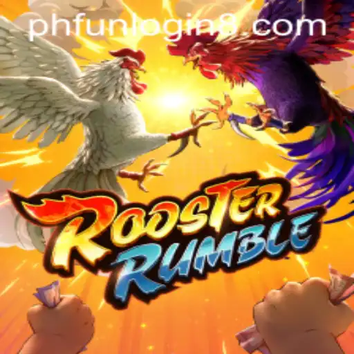 The Thrilling World of RoosterRumble and PHFun Login: A Comprehensive Guide